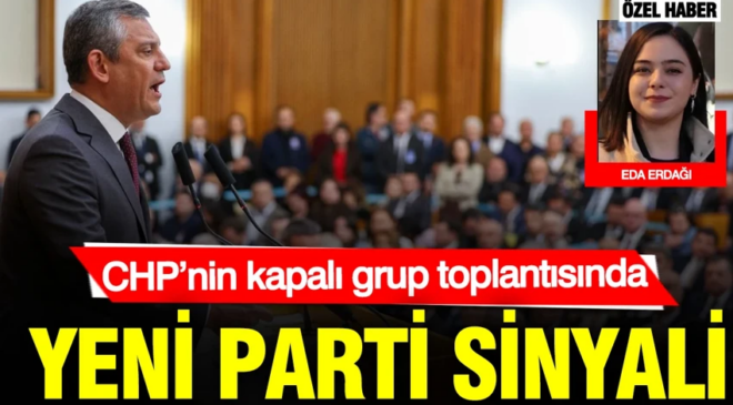 CHP’nin kapalı grup toplantısında ne konuşuldu? Vekillerden yeni parti sinyali