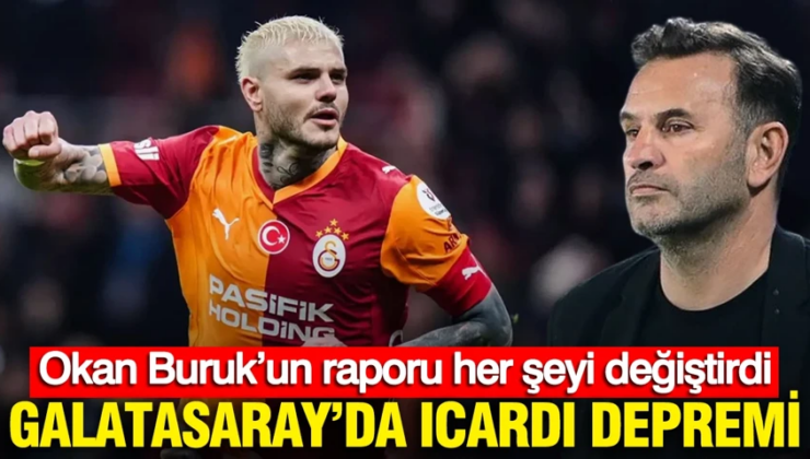 Galatasaray’da Icardi depremi: Okan Buruk’un raporu her şeyi değiştirdi