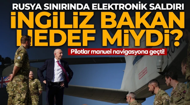 İngiliz bakanın uçağına saldırı: Arkasında Rusya var! Olayın zamanlaması dikkat çekti