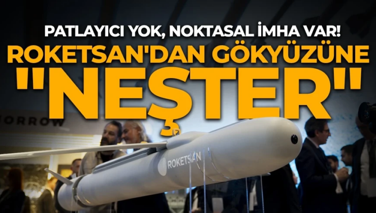 ROKETSAN, suikast füzesi NEŞTERİ’i tanıttı: Cerrahi vuruş kabiliyeti