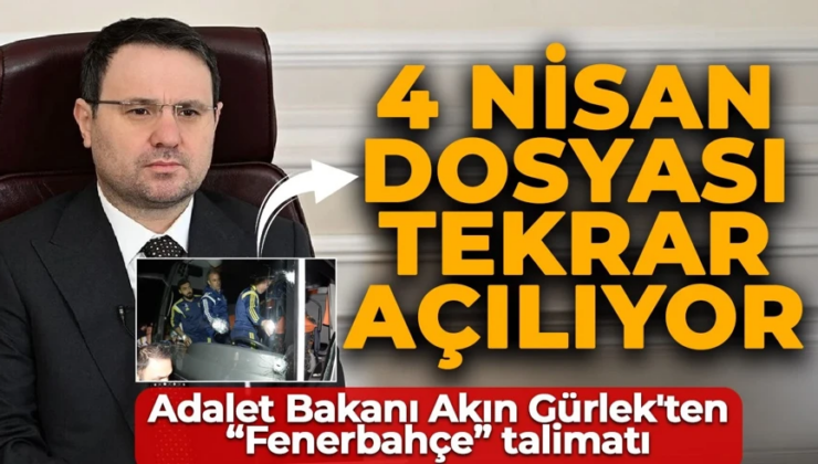 Adalet Bakanı’ndan “Fenerbahçe” talimatı! Yıllar sonra o dosya tekrar açılacak