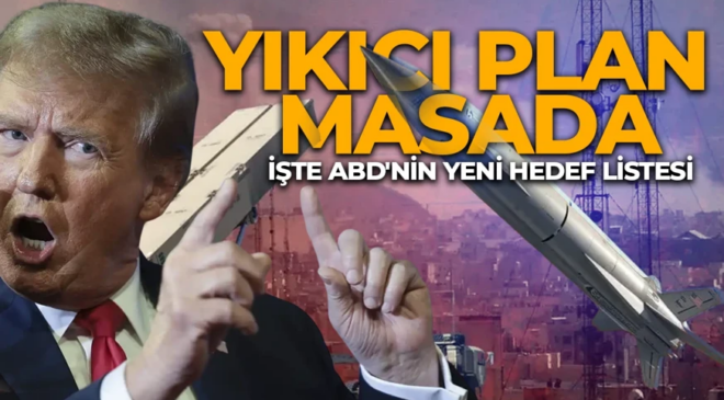 ABD’den İran’a “Son Darbe” planı! İşte ABD’nin yeni hedef listesi