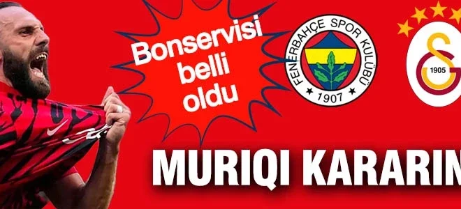 Muriqi Galatasaray’ı reddetti: Mallorca’nın Fenerbahçe’den istediği bonservis netleşti