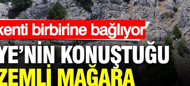 Türkiye’nin konuştuğu gizemli mağara: İki kenti birbirine bağlıyor