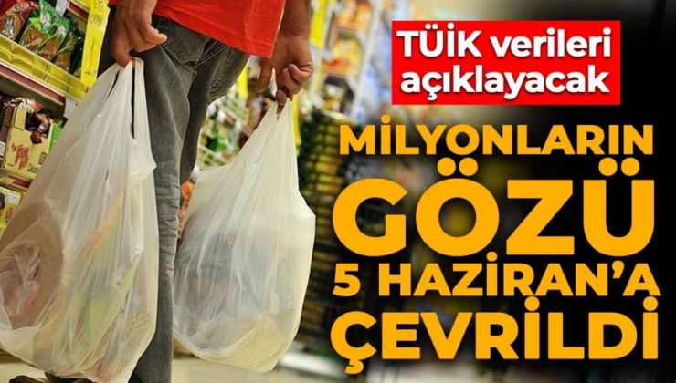Milyonların gözü 5 Haziran’a çevrildi: Kritik enflasyon verisi açıklanacak