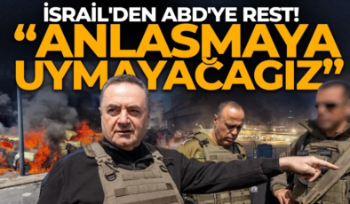 İsrail’den ABD’ye rest! “Geri çekilmeyeceğiz”