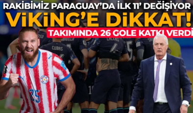 Türkiye maçı öncesi Paraguay’dan radikal değişim! Viking lakaplı yıldız ilk 11’de oynayacak
