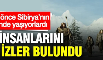 8 bin yıl önce Sibirya’nın göbeğinde yaşıyorlardı: Bilim insanlarını şaşırtan izler bulundu