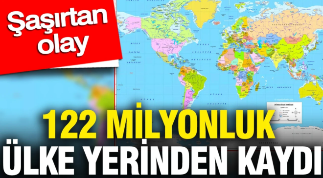 122 milyonluk ülke yerinden kaydı: Şaşırtan olay