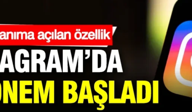 Instagram’da yeni dönem başladı: İşte kullanıma açılan özellik
