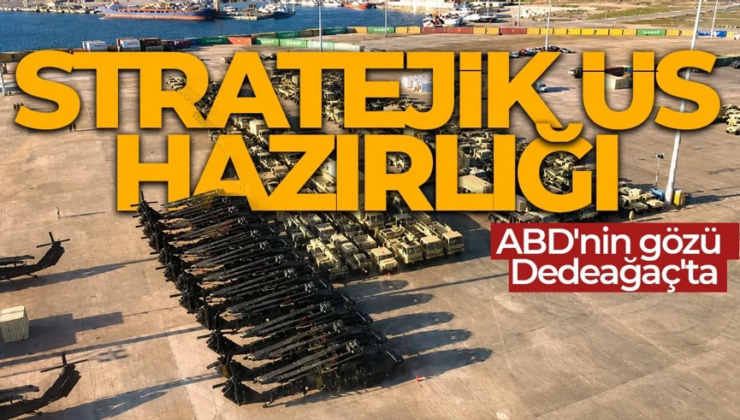 Yunan basınından, Dedeağaç’ta kalıcı ABD üssü iddiası