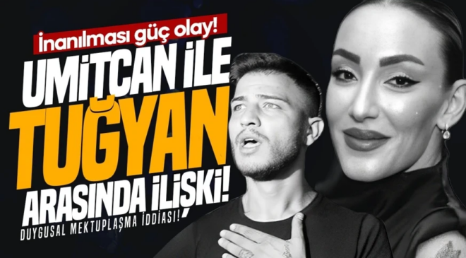 Güllü’nün kızı Tuğyan ile Ümitcan Uygun arasında ilişki: Mektuplaşma iddiası şoke etti