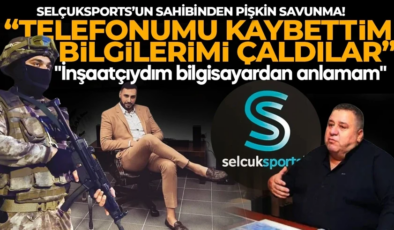 SelçukSports’un sahibinden pişkin savunma! “Telefonumu kaybettim bilgilerimi çaldılar”