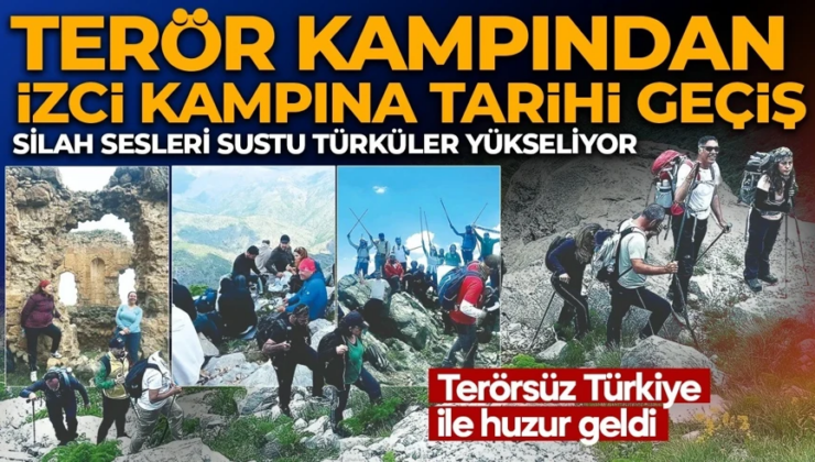 Terörsüz Türkiye süreci sahaya yansıdı! Terör kampından izci kampına tarihi geçiş