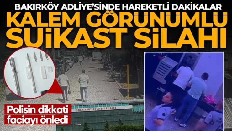 Bakırköy Adliyesi’nde Polisin dikkati tehlikeyi önledi! Kalem görünümlü silahla içeri girecekti çantadan mini cephanelik çıktı