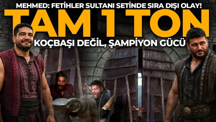 Mehmed: Fetihler Sultanı setinde sıra dışı olay! Milli güreşçiler 1 tonluk kale kapısını yerinden söktü