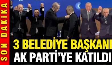 Cumhurbaşkanı Erdoğan rozetlerini taktı: 3 Belediye Başkanı AK Parti’ye geçti