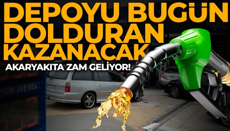 Depoyu bugün dolduran kazanacak! Akaryakıtta zam kapıda