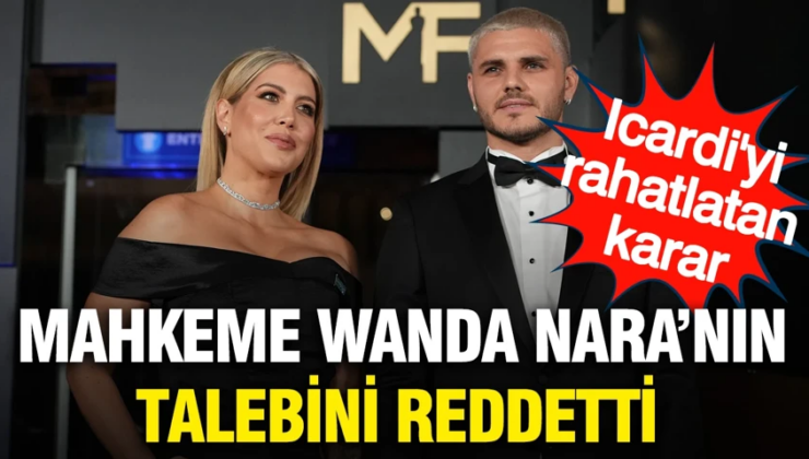 Icardi, Wanda Nara’ya karşı nafaka davasını kazandı: Dev rakam cebinde kalacak