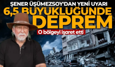 Şener Üşümezsoy o bölgeyi işaret edip uyardı: 6,5 büyüklüğünde deprem olma riski var