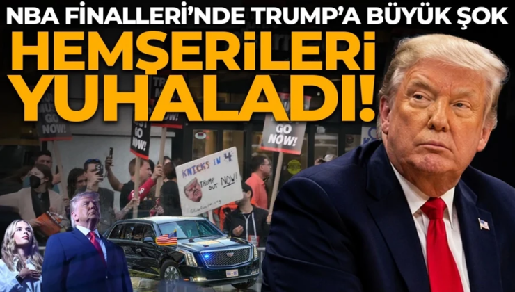 NBA Finalleri’nde Trump’a büyük şok: Hemşerileri yuhaladı!