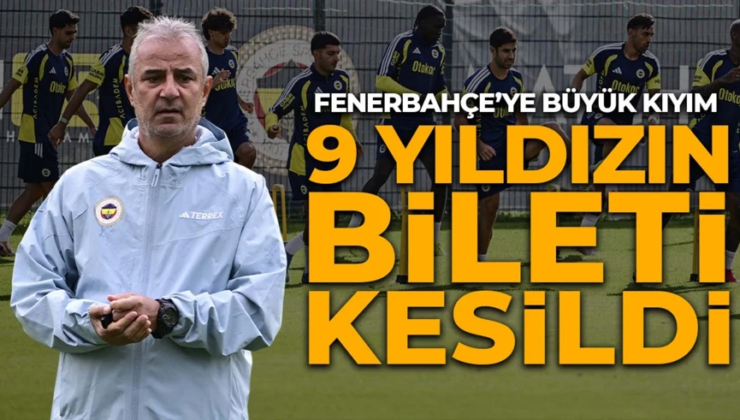 Fenerbahçe’de büyük operasyon! 9 yabancının bileti kesildi! İşte gidecekler
