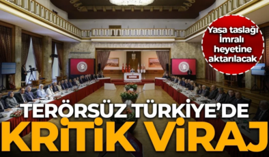 Terörsüz Türkiye’de kritik viraj