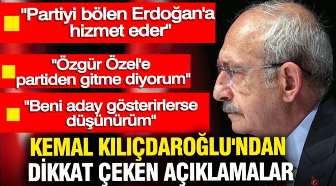 Kemal Kılıçdaroğlu’ndan Özgür Özel’e çok konuşulacak çağrı: Partiden gitme