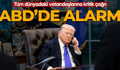 ABD alarma geçti! Tüm dünyadaki vatandaşlarına çağrı