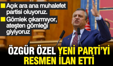 Özgür Özel: Yeni partimizi kuruyoruz, ana muhalefet partisi oluyoruz
