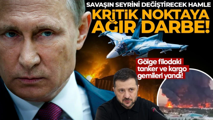 Savaş Rusya’nın içinde! Ukrayna’dan kritik yere yeni darbe: Gemiler alev aldı