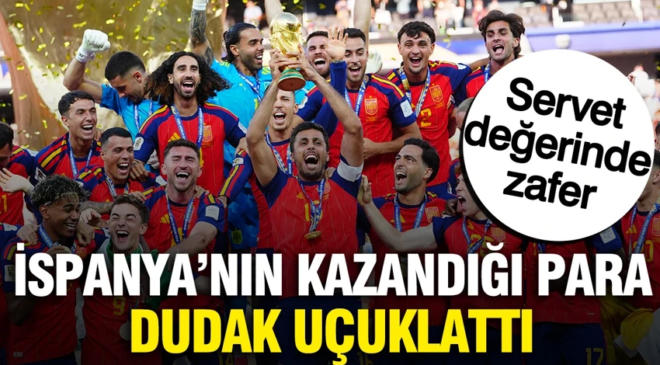 2026 Dünya Kupası şampiyonu İspanya’nın kazandığı para ödülü dudak uçuklattı
