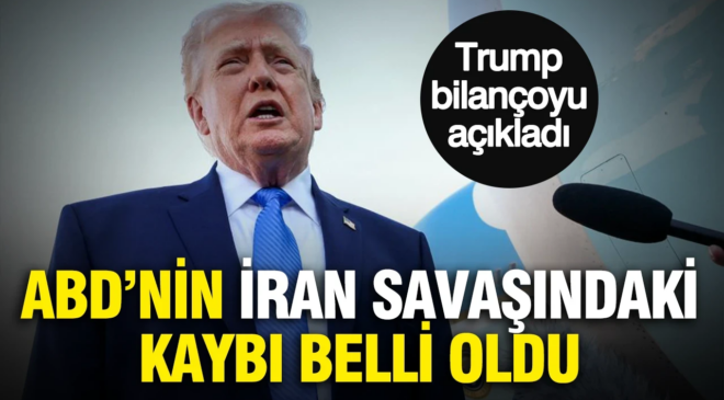ABD’nin İran savaşındaki kaybı belli oldu: Trump 4 aylık bilançoyu açıkladı