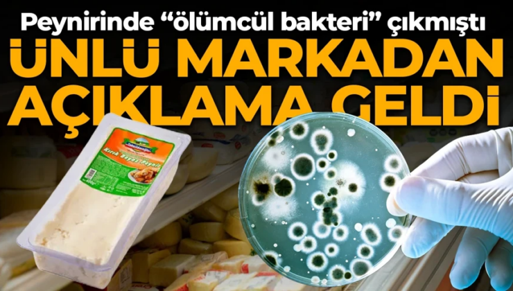 Peynirinde ölümcül bakteri çıkmıştı! Tahsildaroğlu’ndan ilk açıklama