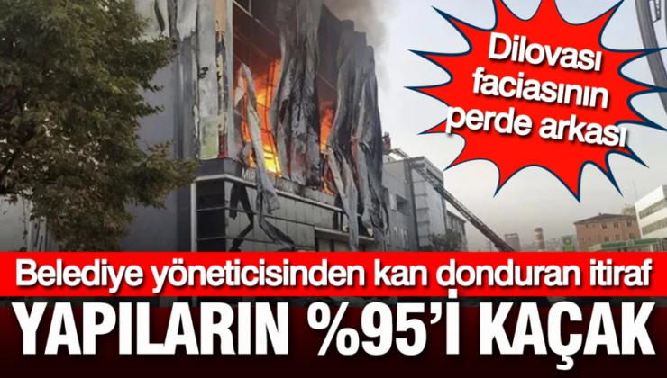 Belediye yöneticisinin ifadesi kan dondurdu: İlçenin yüzde 95’i kaçak yapı