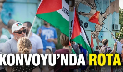 Filistin Konvoyu’nda rota Türkiye: 10 şehirden geçecek