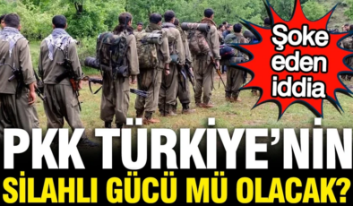 PKK Türkiye’nin silahlı gücü mü olacak: Şoke eden iddia