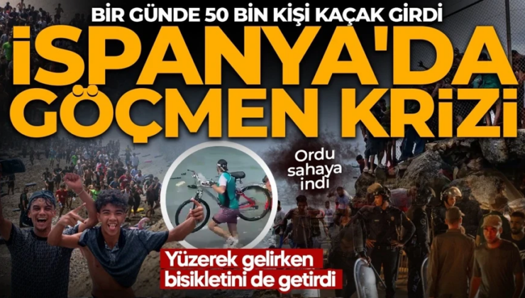 İspanya sınırında göç hareketliliği! İçişleri Bakanlığı rakamı açıkladı: Bir günde 49 bin göçmen Ceuta’ya geçti!