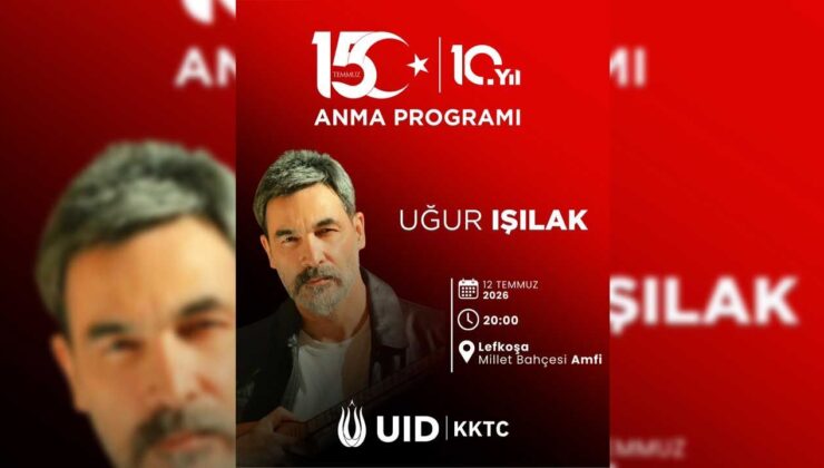 Lefkoşa’da 15 Temmuz’un 10. yılına özel anma programı düzenlenecek