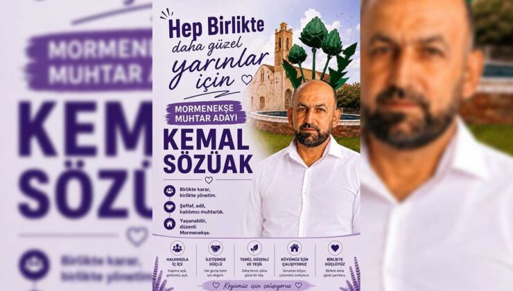 Mormenekşe muhtarlık yarışında ilk aday: Kemal Sözüak