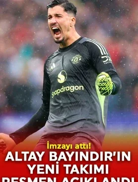 Manchester United transferi resmen duyurdu! Altay Bayındır’ın yeni takımı belli oldu