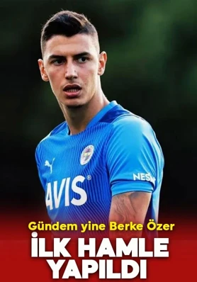Fenerbahçe’den sürpriz Berke Özer hamlesi