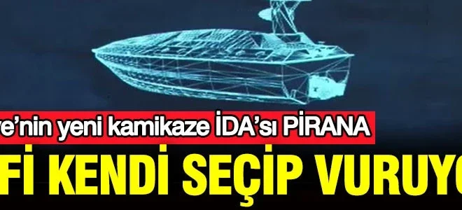 Hedefi kendi seçip vuruyor: Türkiye’nin yeni kamikaze İDA’sı PİRANA