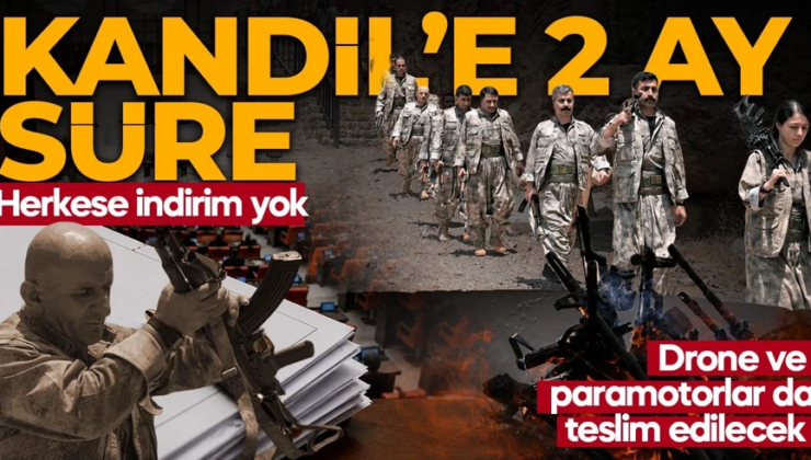 Terörsüz Türkiye sürecinde takvim netleşiyor! İki aylık süre! Herkese indirim yok