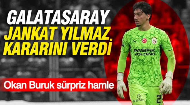 Galatasaray Jankat Yılmaz kararını verdi: Okan Buruk sürpriz hamle