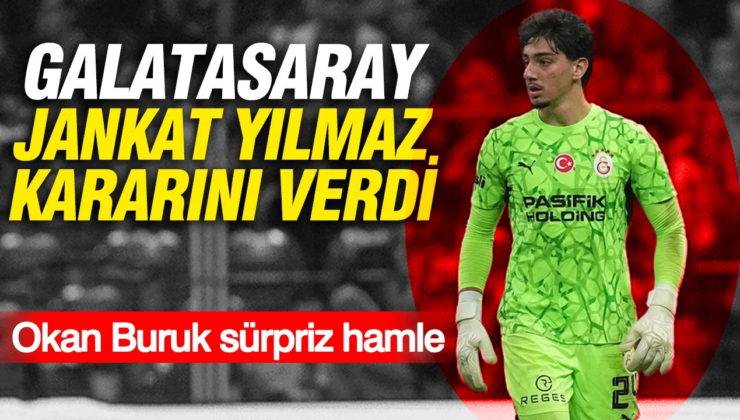 Galatasaray Jankat Yılmaz kararını verdi: Okan Buruk sürpriz hamle