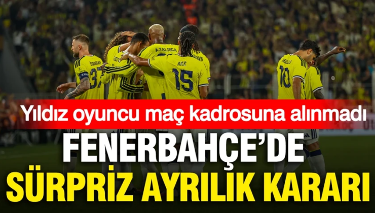 Fenerbahçe’de sürpriz ayrılık kararı: Fenerin ‘Yıldız oyuncu’ Talişka maç kadrosuna alınmadı