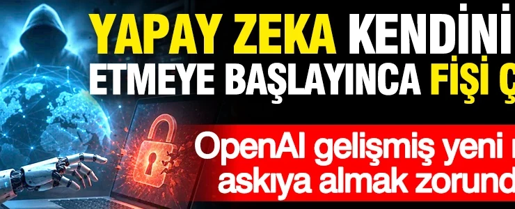 Yapay zeka kendini idare etmeye başlayınca fişi çektiler