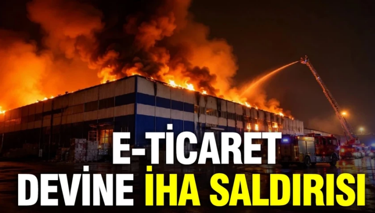 Rusya’da e-ticaret devine İHA saldırısı: 3 depo kapatıldı