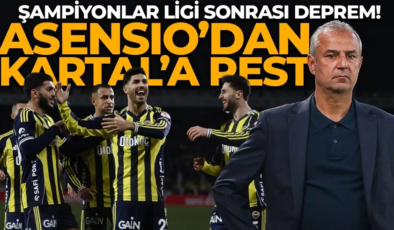 Şampiyonlar Ligi sonrası deprem! Asensio’dan Kartal’a rest